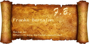 Franke Bertalan névjegykártya